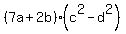 %287a+%2B+2b%29%28c%5E2+-+d%5E2%29