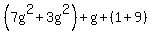 %287g%5E2%2B3g%5E2%29%2Bg%2B%281%2B9%29