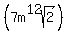 %287m%5E12sqrt%282%29%29%29%29