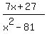 %287x%2B27%29%2F%28x%5E2-81%29