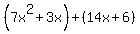 %287x%5E2%2B3x%29%2B%2814x%2B6%29