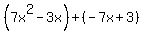 %287x%5E2-3x%29%2B%28-7x%2B3%29
