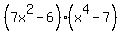 %287x%5E2-6%29%28x%5E4-7%29