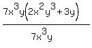 %287x%5E3y%282x%5E2y%5E3%2B3y%29%29%2F%287x%5E3y%29