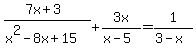 %287x+%2B+3%29%2F%28x%5E2+-+8x+%2B+15%29+%2B+3x%2F%28x+-+5%29+=+1%2F%283+-+x%29