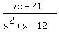 %287x+-+21+%29%2F%28+x+%5E2+%2B+x+-+12%29