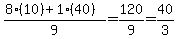 %288%2810%29%2B1%2840%29%29%2F9+=+120%2F9+=+40%2F3