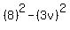 %288%29%5E2-%283v%29%5E2%29