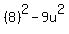 %288%29%5E2-9u%5E2