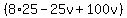 %288%2A25-25v%2B100v%29