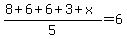 %288%2B6%2B6%2B3%2Bx%29%2F5+=+6
