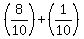 %288%2F10%29%2B%281%2F10%29