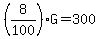 %288%2F100%29G=300