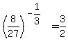 %288%2F27%29%5E%28-1%2F3%29=3%2F2