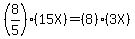 %288%2F5%29%2815X%29=%288%29%283X%29