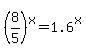 %288%2F5%29%5Ex+=1.6%5Ex