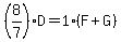 %288%2F7%29D=1%2A%28F%2BG%29
