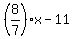 %288%2F7%29x-11