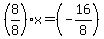 %288%2F8%29x=%28-16%2F8%29