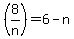 %288%2Fn%29=6-n