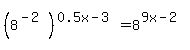 %288%5E%28-2%29%29%5E%280.5x-3%29+=8%5E%289x-2%29+