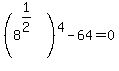%288%5E%281%2F2%29%29%5E4-64=0