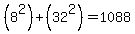 %288%5E2%29%2B%2832%5E2%29=1088