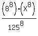 %288%5E8%29%2A%28X%5E8%29%2F%28125%5E8%29