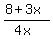 %288+%2B+3x%29%2F%284x%29