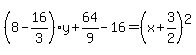 %288-16%2F3%29y%2B64%2F9-16=%28x%2B3%2F2%29%5E2