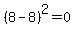 %288-8%29%5E2=0