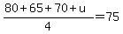 %2880%2B65%2B70%2Bu%29%2F4=75