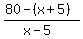 %2880-%28x%2B5%29%29%2F%28x-5%29