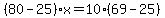 %2880-25%29x=10%2869-25%29