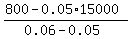 %28800-0.05%2A15000%29%2F%280.06-0.05%29