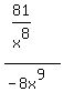 %2881%2Fx%5E8%29%2F%28-8x%5E9%29