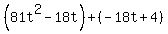 %2881t%5E2-18t%29%2B%28-18t%2B4%29