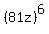 %2881z%29%5E6