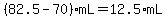 %2882.5-70%29mL=12.5%2AmL