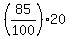 %2885%2F100%29%2A20
