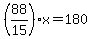 %2888%2F15%29x=180