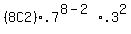 %288C2%29+%2A.7%5E%288+-+2%29%2A+.3%5E2