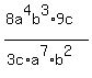 %288a%5E4b%5E3%2A9c%29%2F%283c%2Aa%5E7%2Ab%5E2%29+