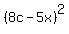 %288c-5x%29%5E2