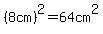 %288cm%29%5E2=64cm%5E2