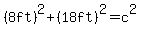 %288ft%29%5E2%2B%2818ft%29%5E2=c%5E2