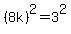 %288k%29%5E2+=+3%5E2