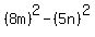 %288m%29%5E2-%285n%29%5E2