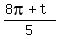 %288pi++%2B+t%29%2F+5+