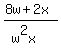 %288w%2B2x%29%2F%28w%5E2x%29+++